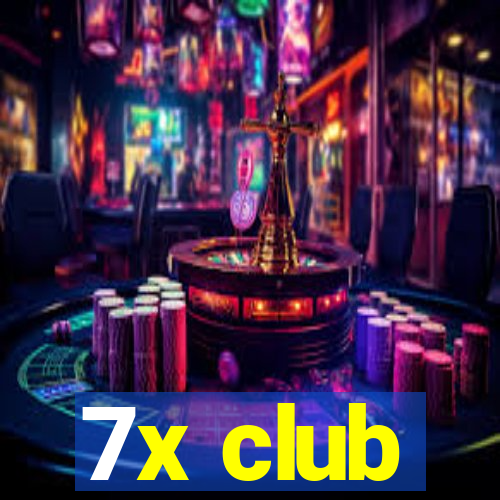 7x club